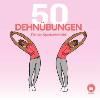 Dehnübungen für den Sportunterricht | Unterrichtsmaterial | wimasu