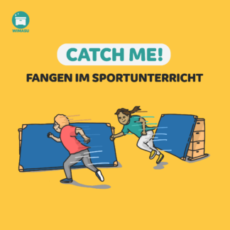 Catch Me | Fangspiele mit Hindernissen im Sportunterricht