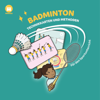 Badminton im Sportunterricht | Unterrichtsmaterial | WIMASU