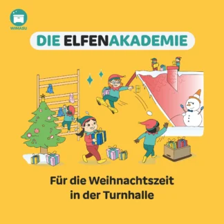 10 Elfen Stationen für den weihnachtlichen Sportunterricht - wimasu.de