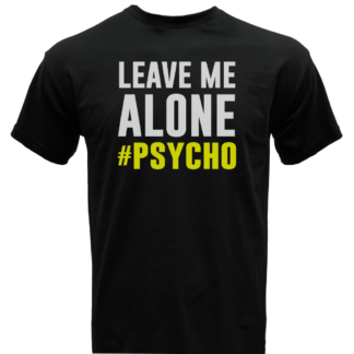 "PSYCHO" T-Shirt - Sport Enzinger