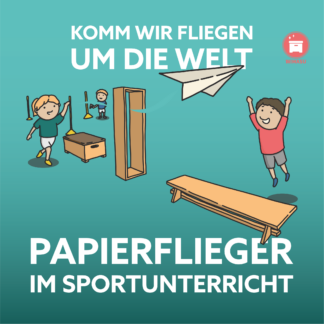 Papierflieger im Sportunterricht | Unterrichtsmaterial | WIMASU