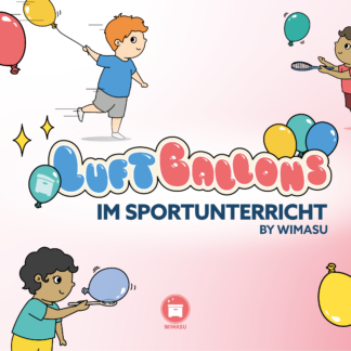 Spiele mit Luftballons im Sportunterricht | WIMASU