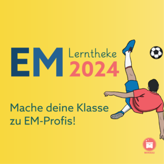 Unterrichtsmaterial zur Fussball EM 2024 von WIMASU