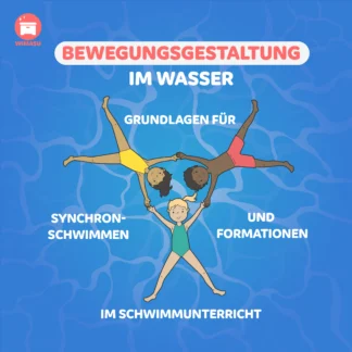 Synchronschwimmen im Schulsport | Unterrichtsmaterial | WIMASU