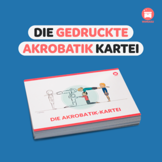 Die Akrobatik-Kartei gedruckt - Akrobatik im Sportunterricht lehren - wimasu.de