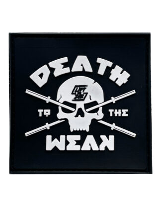 Patch Velcro Death to The Weak | Pour sac à dos | Gilet lestage