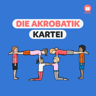 Akrobatik im Sportunterricht | Unterrichtsmaterial | WIMASU